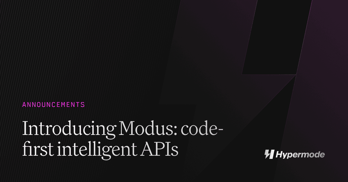 Introducing Modus: code-first intelligent APIs